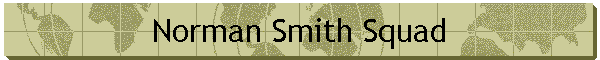 Norman Smith Squad