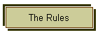 The Rules
