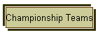 Championship Teams
