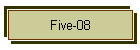 Five-08