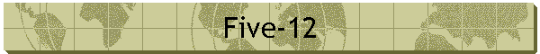 Five-12