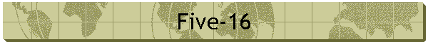 Five-16